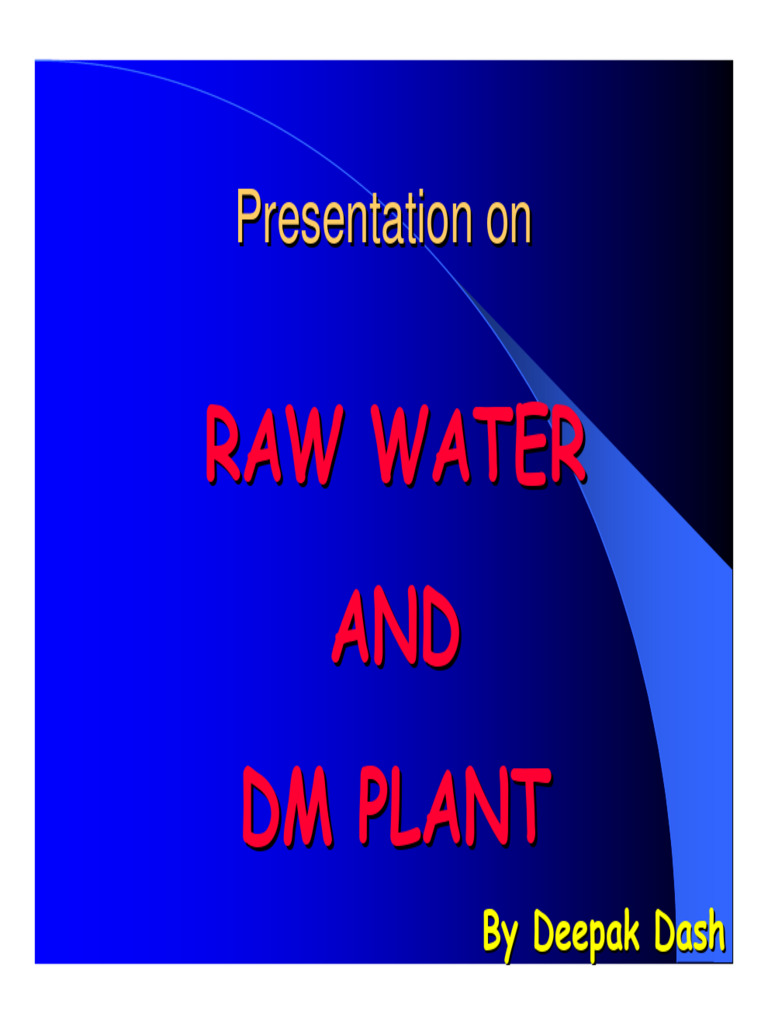 DM Plant Presetation | PDF | Water Purification | Salt (Chemistry)