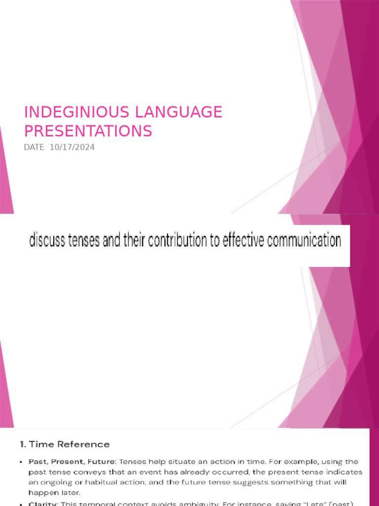 Indeginious Language Presentations: DATE 10/17/2024 | PDF