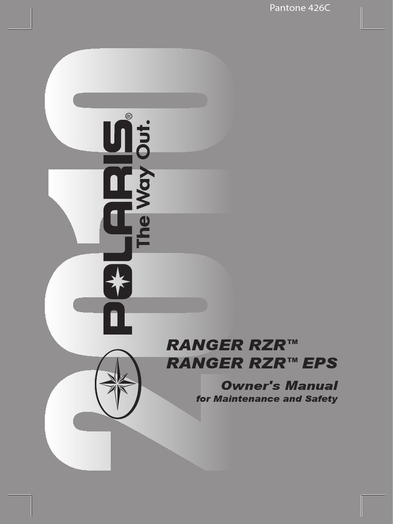 Ranger RZR Ranger RZR Eps: Owner's Manual | PDF | Four Wheel Drive | Road
