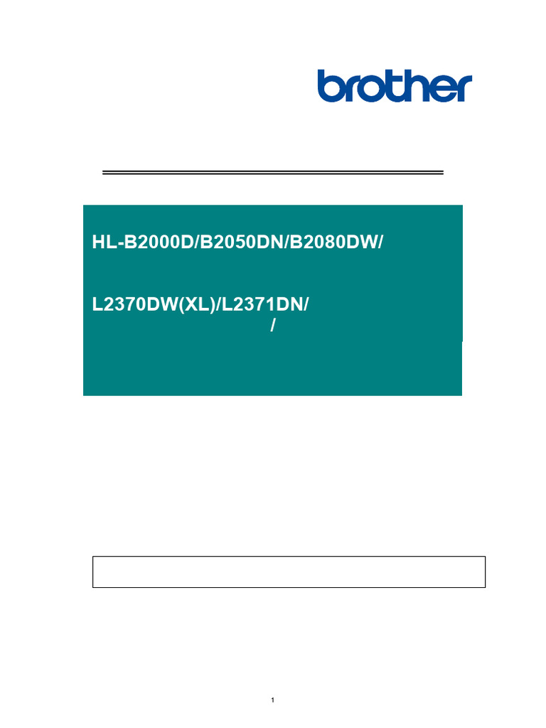 Brother HL b2000d b2050dn b2080dw l2310d l2312d l2350dw l2351dw l2352dw ...