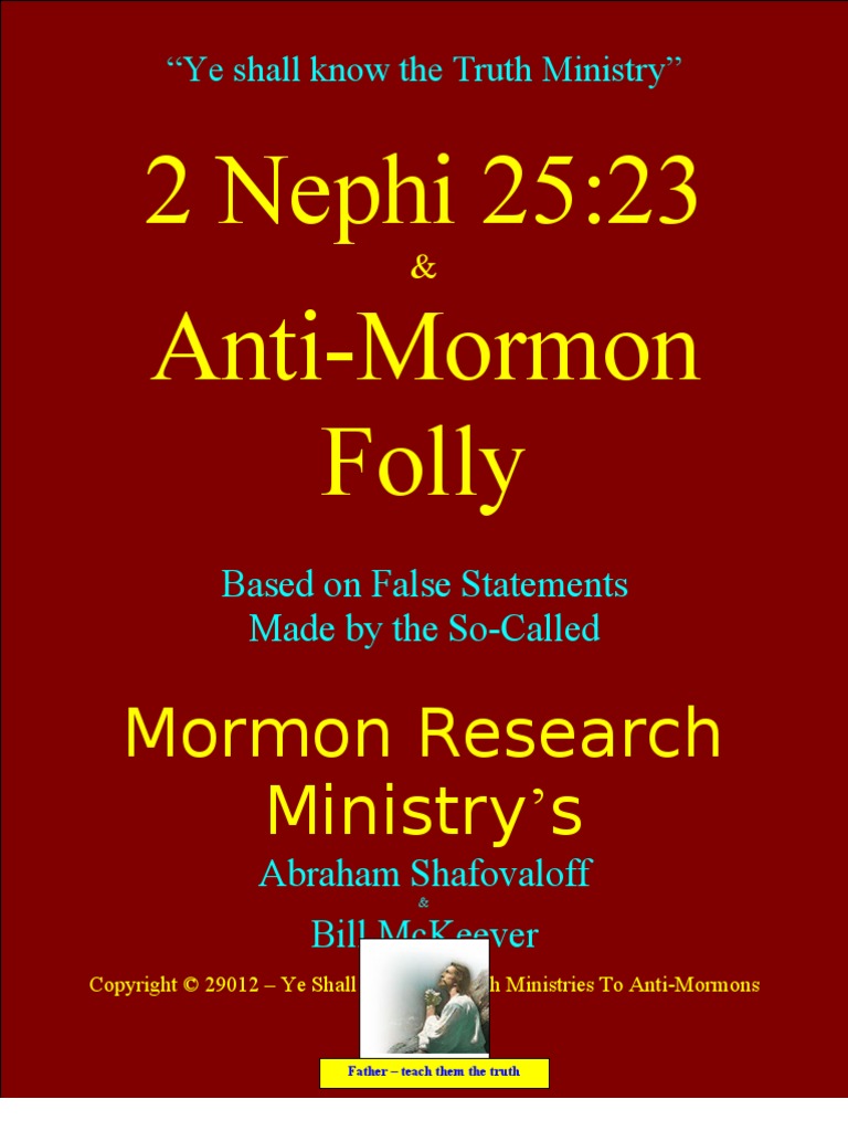 2 Nephi 25 23 Shafovaloff s Egregious Errors Repentance Baptism