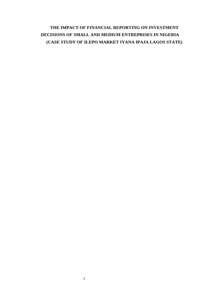 Impact of Financial Reporting On Investment Decision of Smes Complete ...