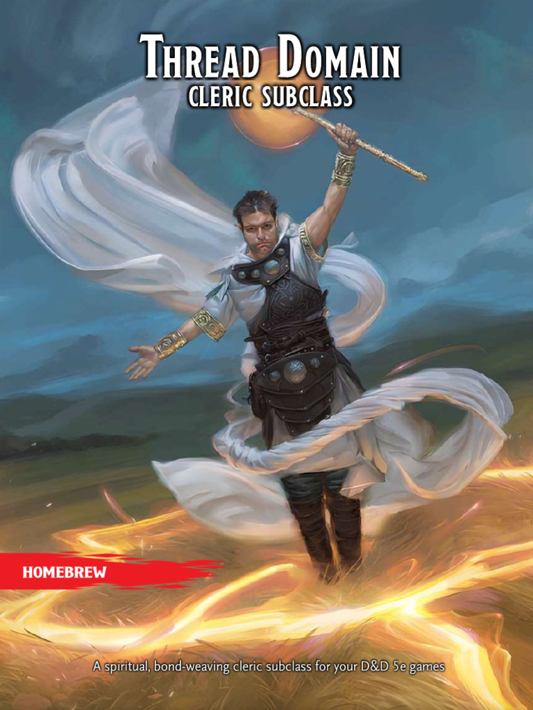 Thread Domain - Cleric Domain | PDF