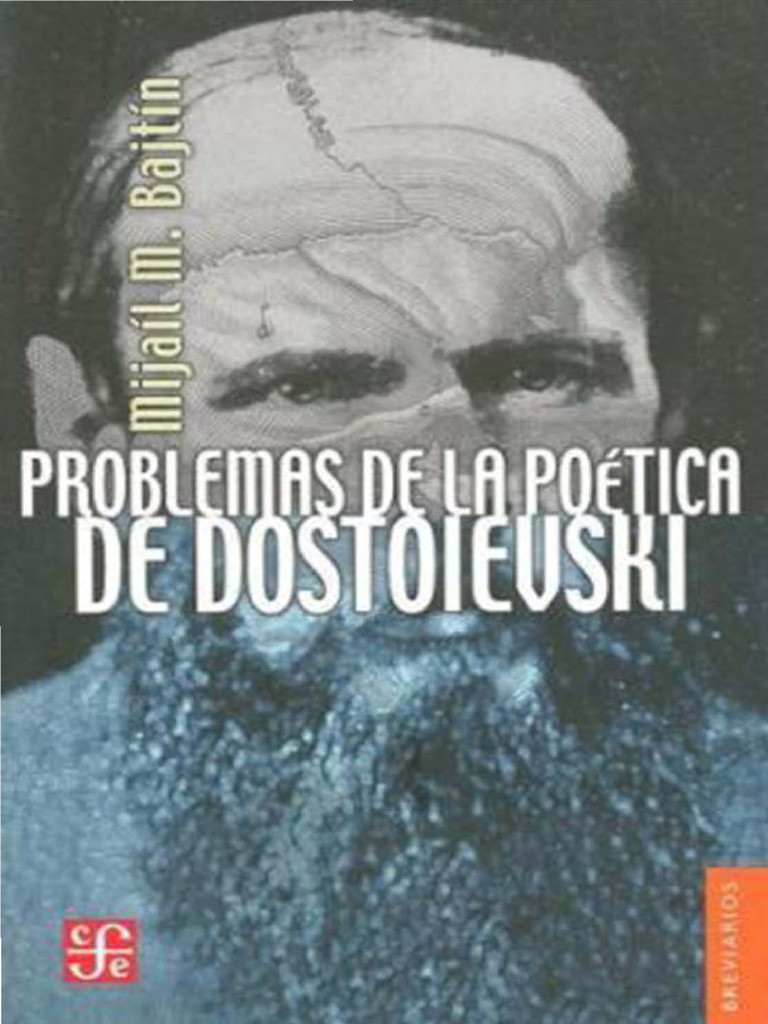 Bajtin Mijail Problemas de La Poetica de Dostoievski PDF | PDF | Fiódor ...
