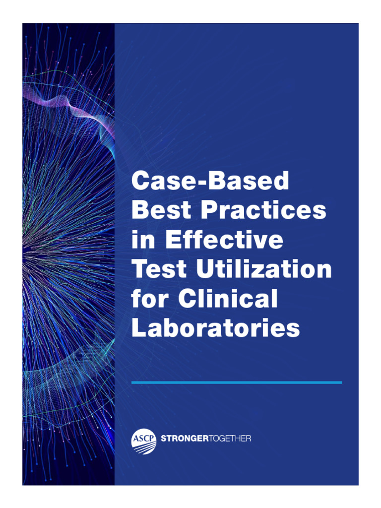 Best Practices for Test Utilization | PDF | Clinical Medicine | Medicine