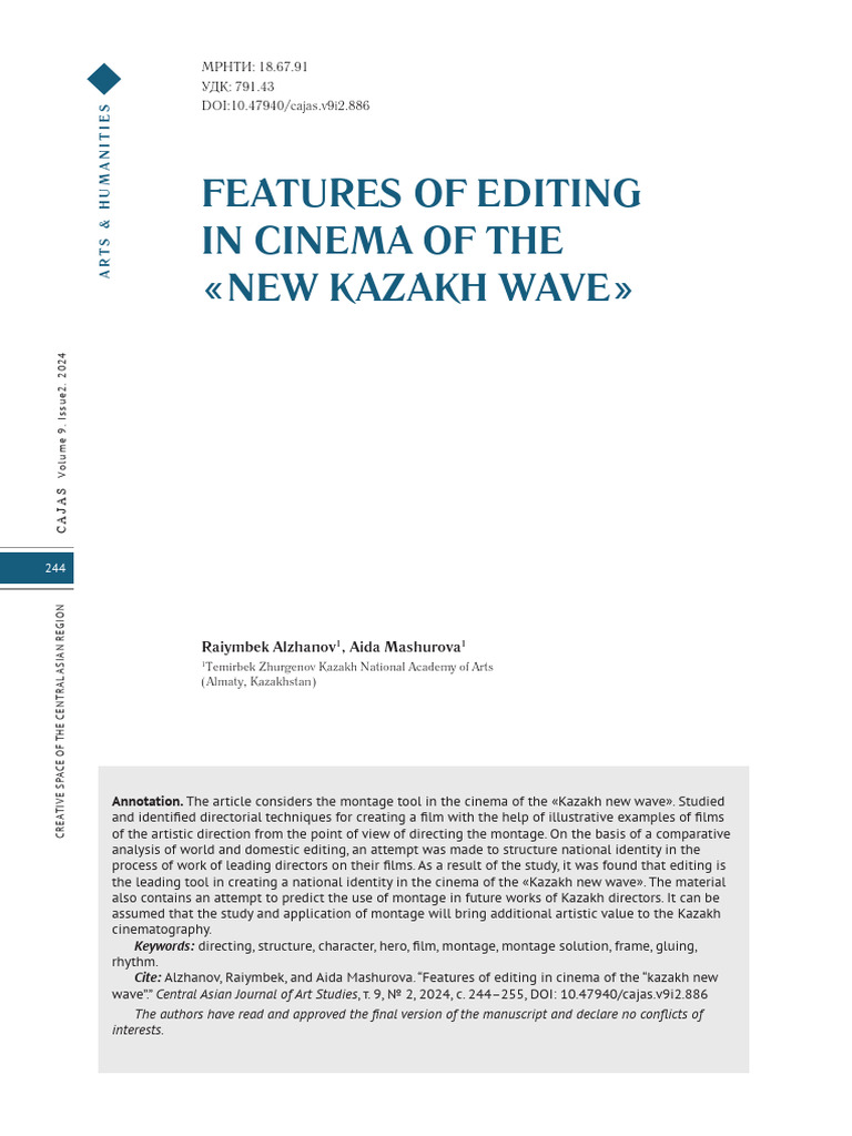 Features Of Editing In Cinema Of The «New Kazakh Wave»: МРНТИ: 18.67.91 ...
