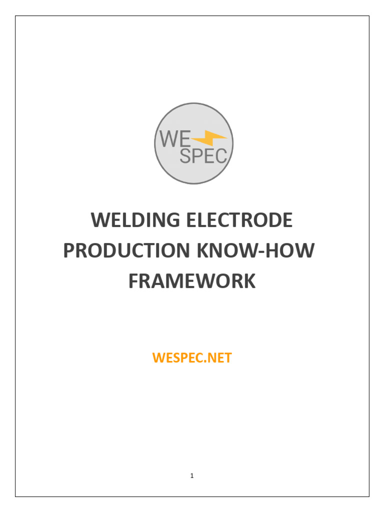 Welding-Electrode-KnowHow-FrameWork | PDF | Welding | Construction