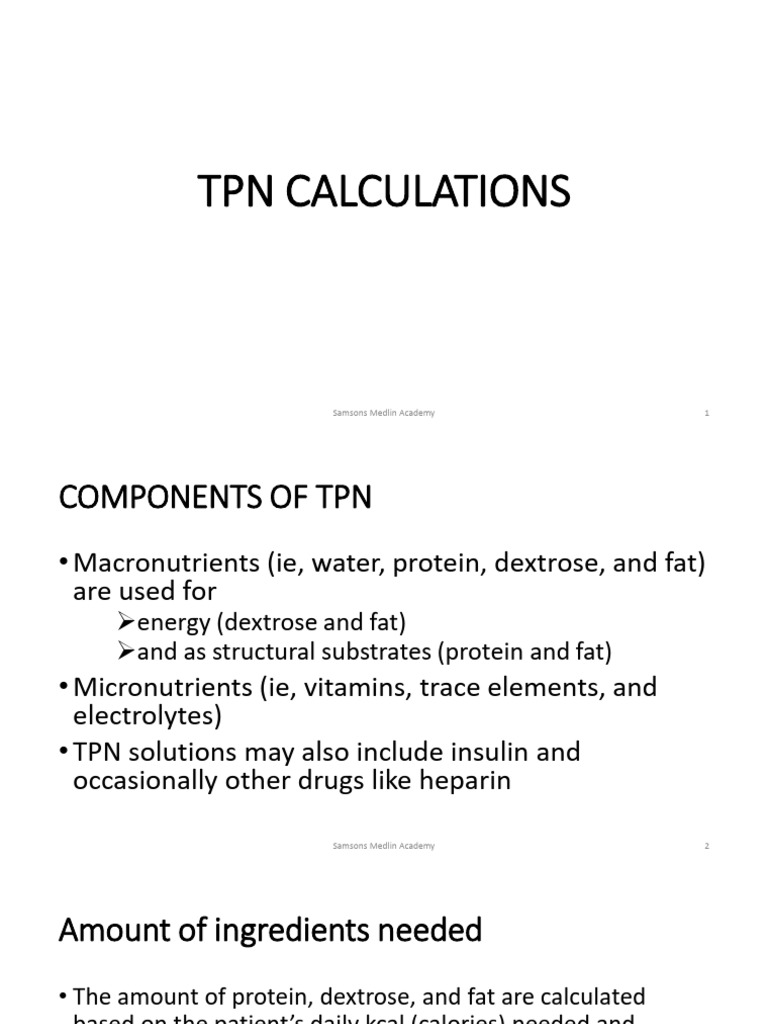 TPN Calculation Guide for Nutritional Needs | PDF | Calorie | Fat