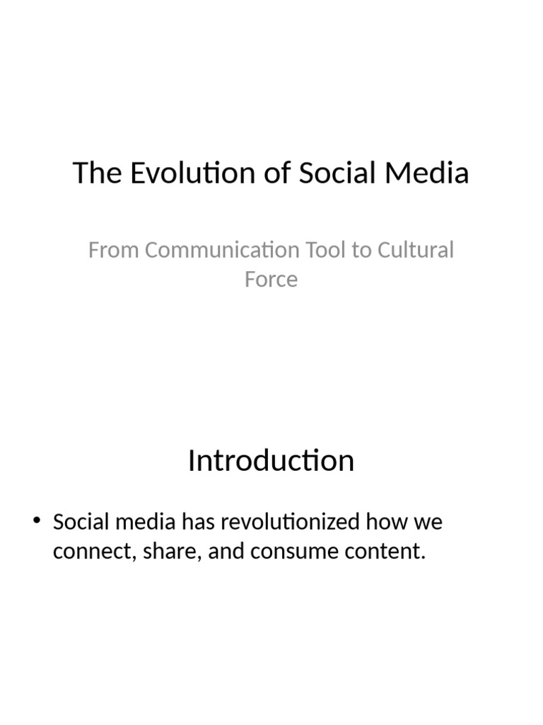Social Media's Evolution and Impact | PDF