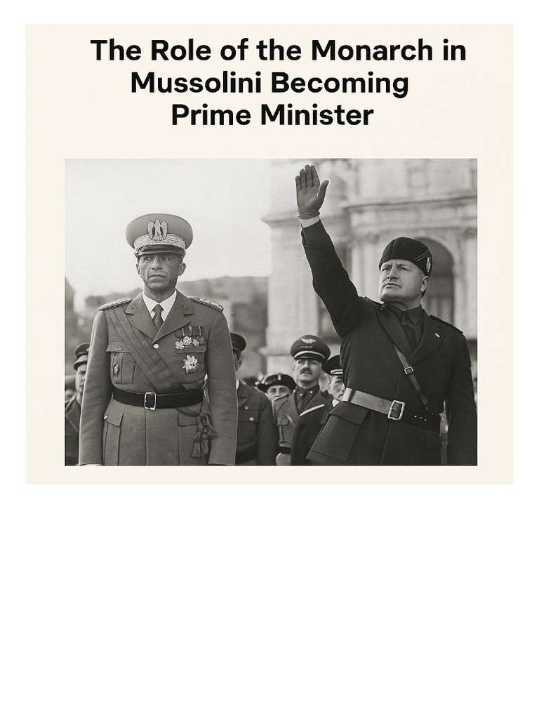 Role of The Monarch in Mussolini Becoming PM Class Notes | PDF
