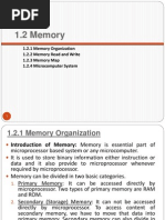 1.2 Memory: 1.2.1 Memory Organization 1.2.2 Memory Read and Write 1.2.3 Memory Map 1.2.4 Microcomputer System