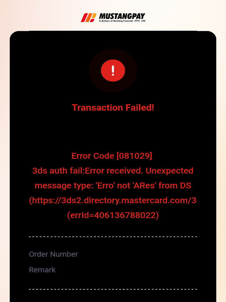 MustangPay Transaction Error 081029 | PDF