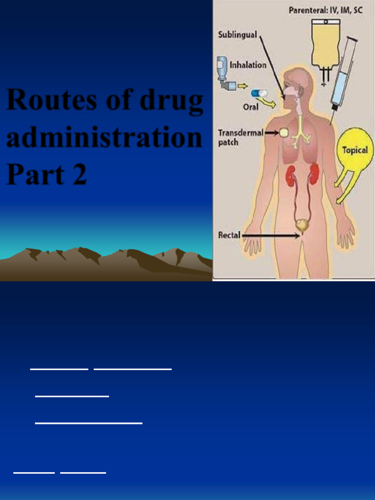 Parenteral and Topical Drug Routes | PDF | Injection (Medicine ...