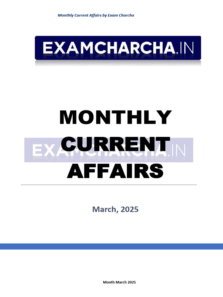 March 2025 Current Affairs Overview | PDF | Nuclear Proliferation ...