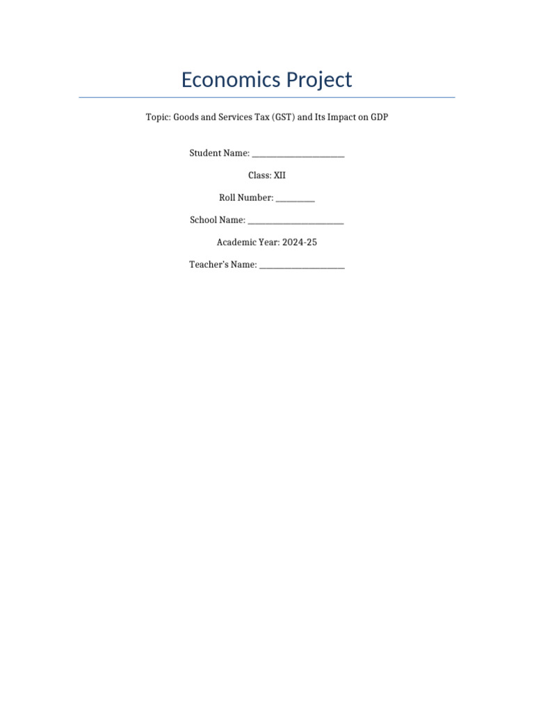 GST's Impact on India's GDP: Class 12 Project | PDF | Taxes | Economies