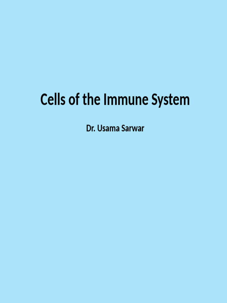 Cells of The Immune System | PDF