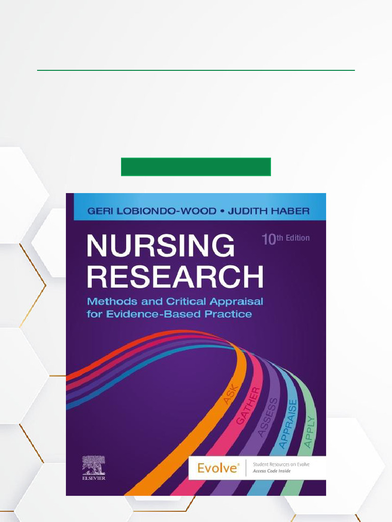 Nursing Research Methods and Critical Appraisal For Evidence