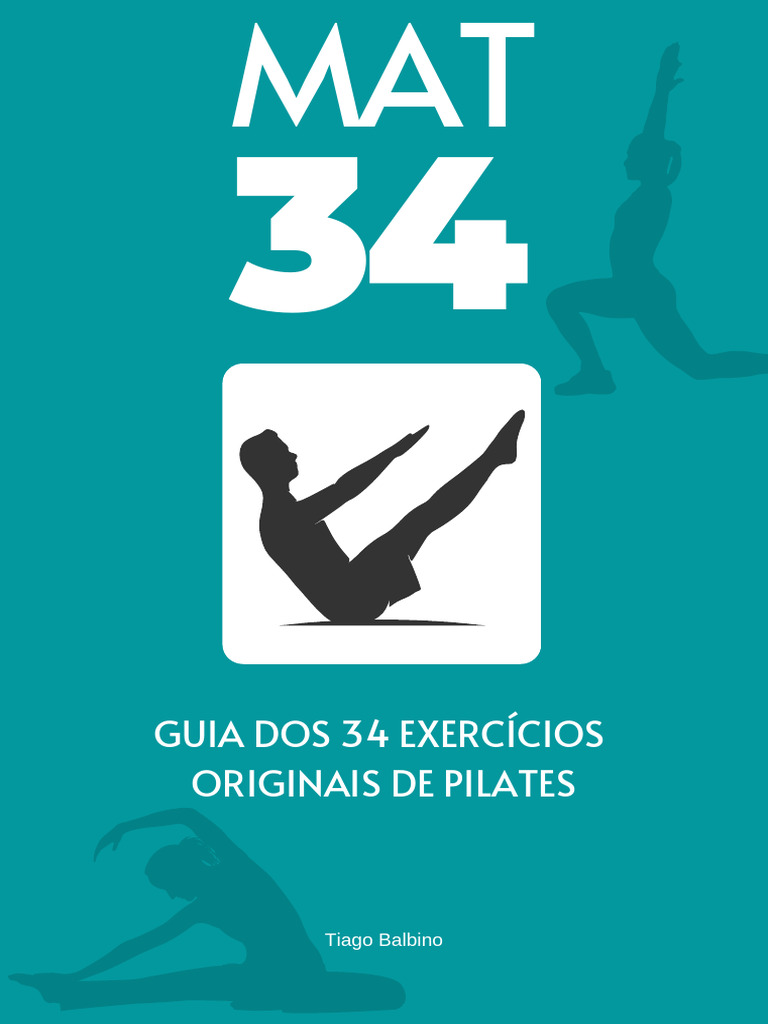 Guia dos 34 Exercícios Originais de Pilates | PDF | Coluna vertebral ...