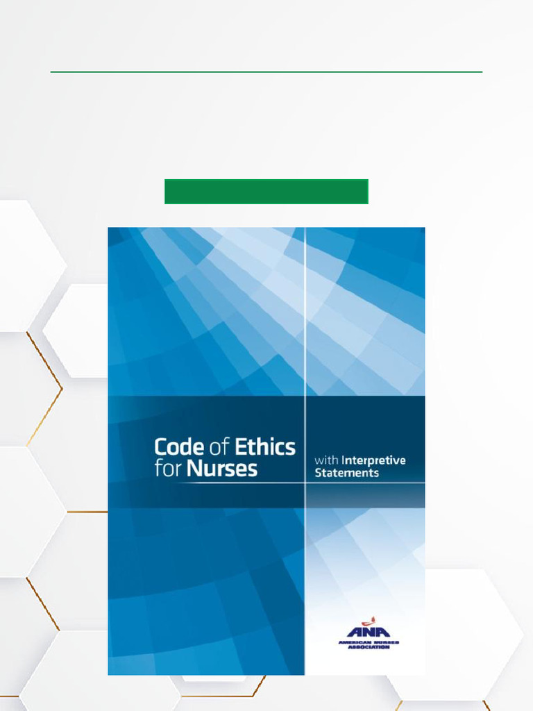 Code of Ethics For Nurses With Interpretive Statements ISBN 1558105999 ...