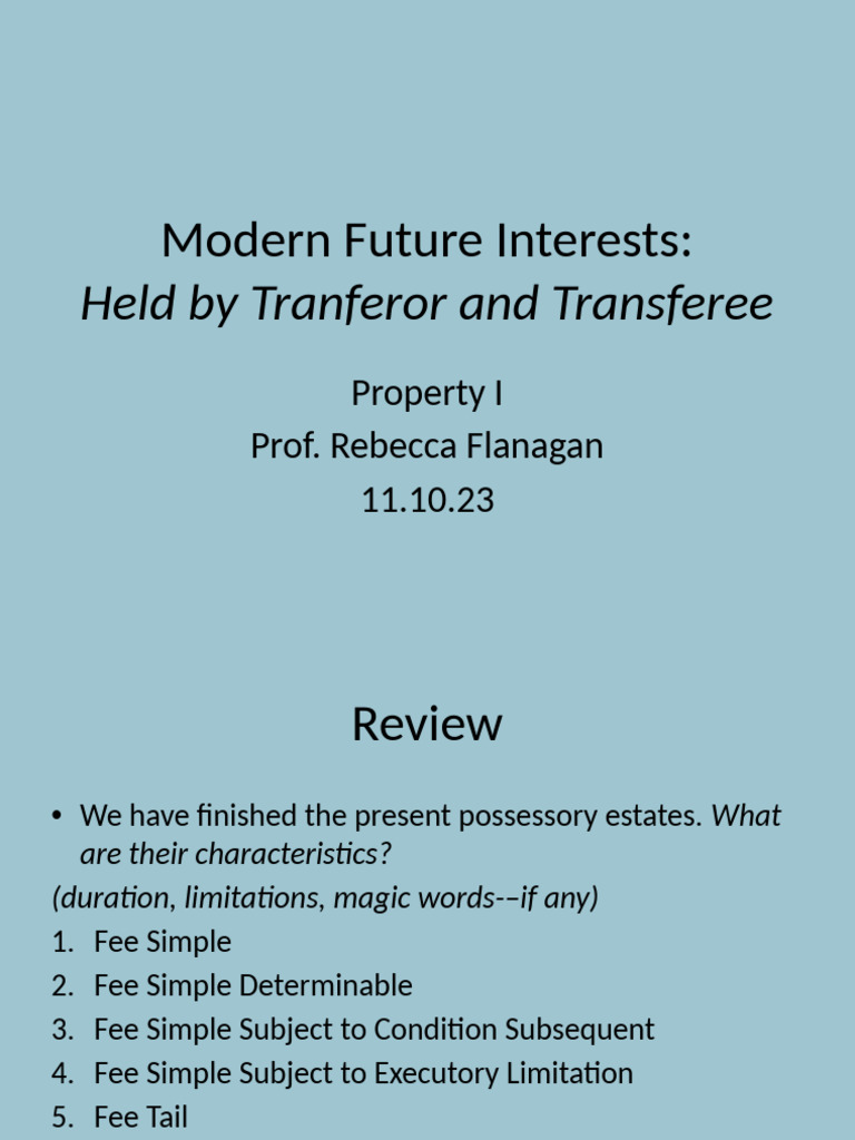NN Modern Future Interests 11.10.23 | PDF | Wills And Trusts | Inheritance