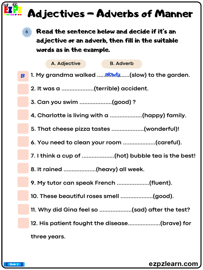 Adjectives vs. Adverbs Exercise | PDF | Adverb | Semantic Units