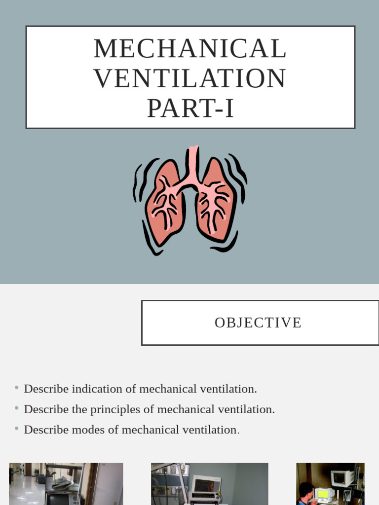Mechanical Ventilation: Indications & Modes | PDF | Breathing | Exhalation