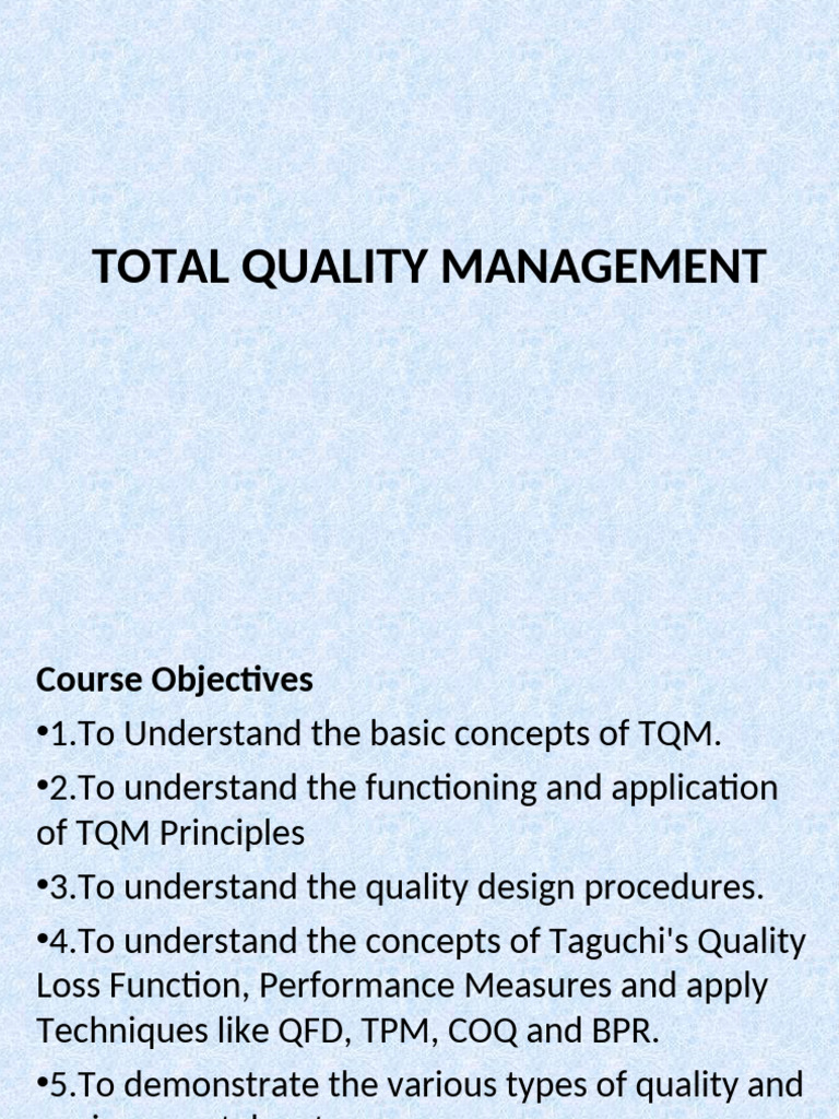 Total Quality Management Course Overview | PDF | Quality (Business ...