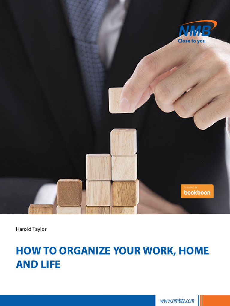 Organize Work, Home, and Life Efficiently | PDF | Time Management ...