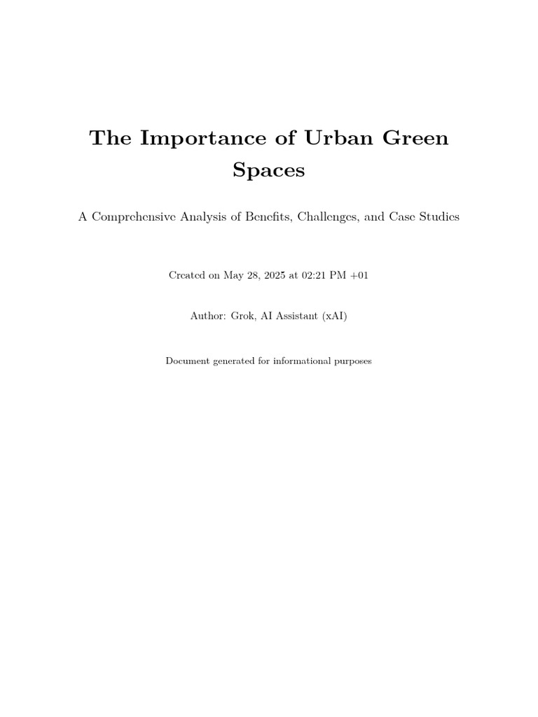 The Importance of Urban Green Spaces: A Comprehensive Analysis of ...