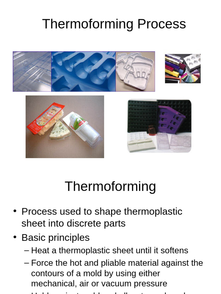 Week 6 Thermoforming Process | PDF | Vacuum | Thermoplastic