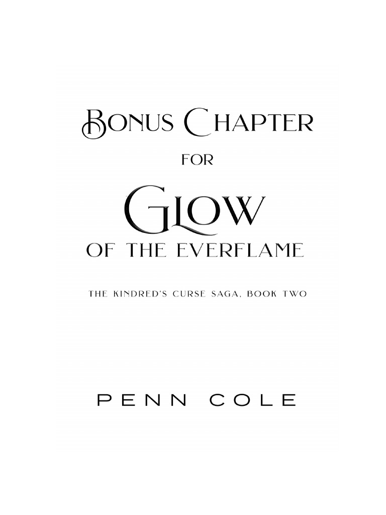 Bonus Chapters of Glow of the Everflame | PDF