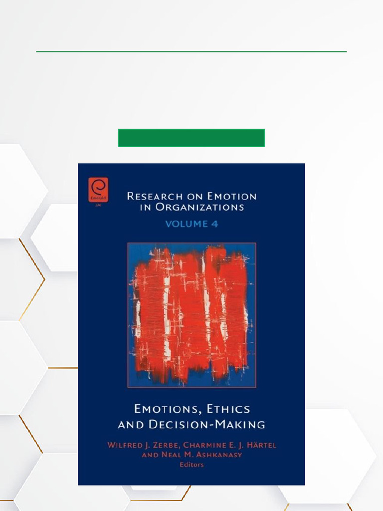 Emotions, Ethics and Decision Making ISBN 1846639409, 9781846639401 All ...