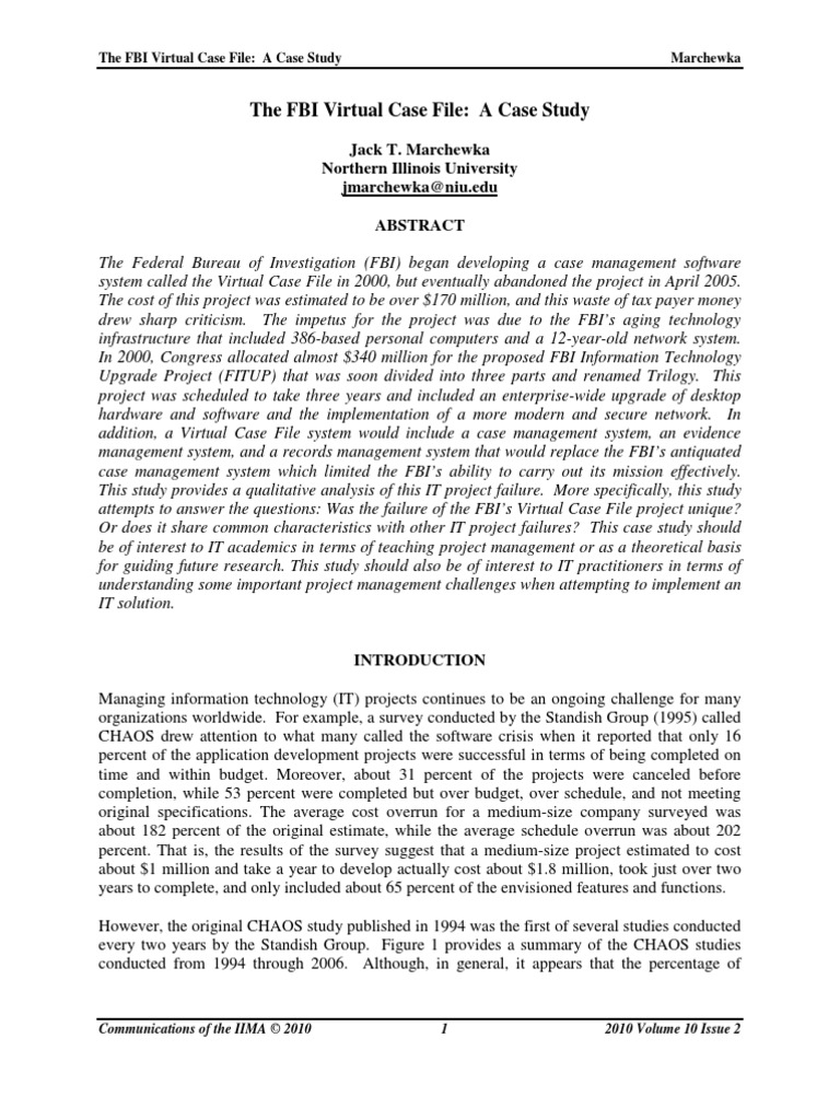 The FBI Virtual Case File A Case Study Jack T. Marchewka Northern