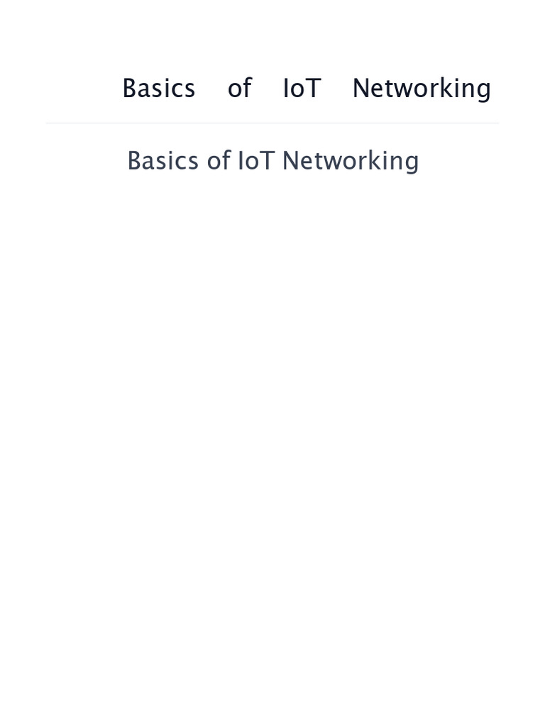 Basics of IoT Networking | PDF | Internet Of Things | Computer Network