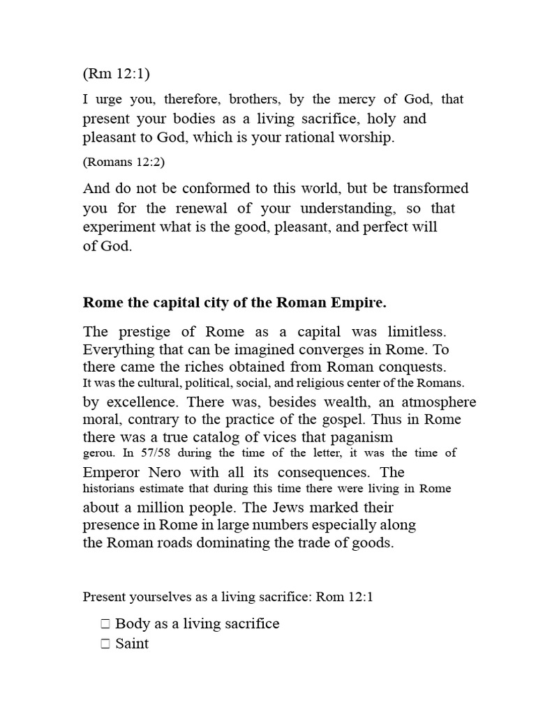 And Do Not Be Conformed To This World, But Be Transformed: Rome The ...
