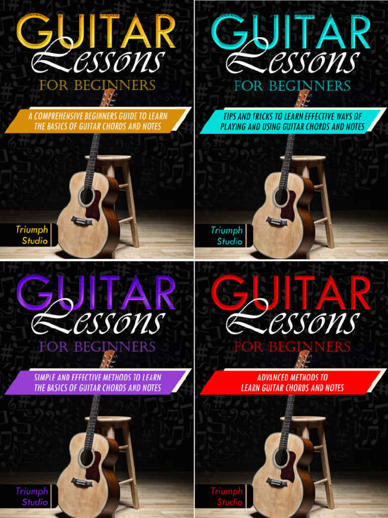 Guitar Lessons For Beginners - 4 in 1 - Beginner's Guide+ Tips and ...