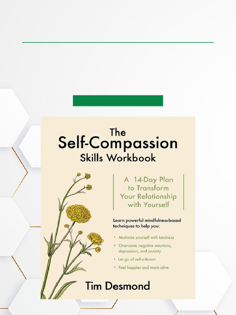 Self-Compassion Skills Workbook | PDF | Self Esteem | Compassion