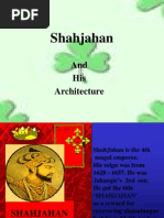 Shahjahan: and His Architecture