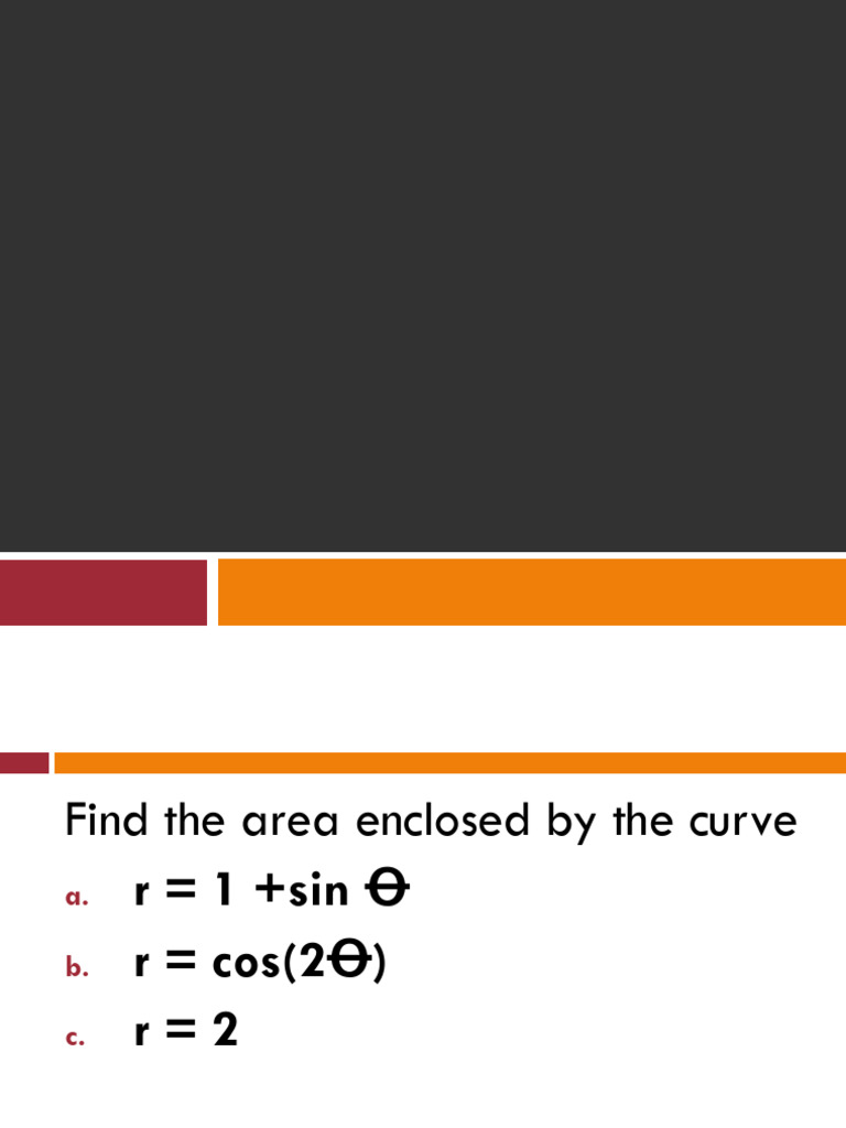 Area Calculations in Polar Coordinates | PDF | Area | Integral