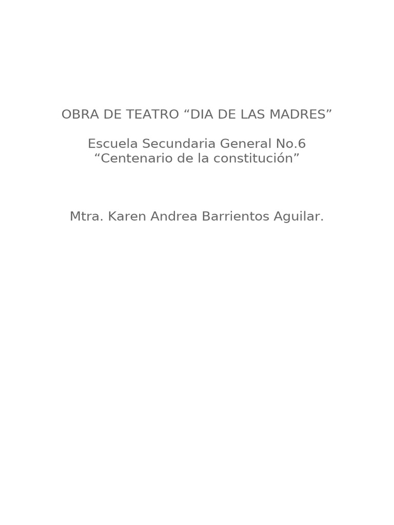 Obra de Teatro Día de Las Madres Mtra. Karen Andrea Barrientos. | PDF ...