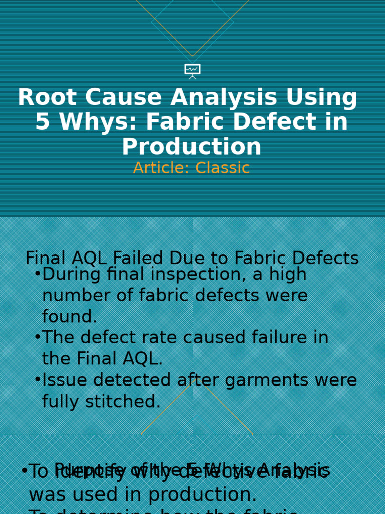 5 Whys Analysis: Fabric Defect Causes | PDF