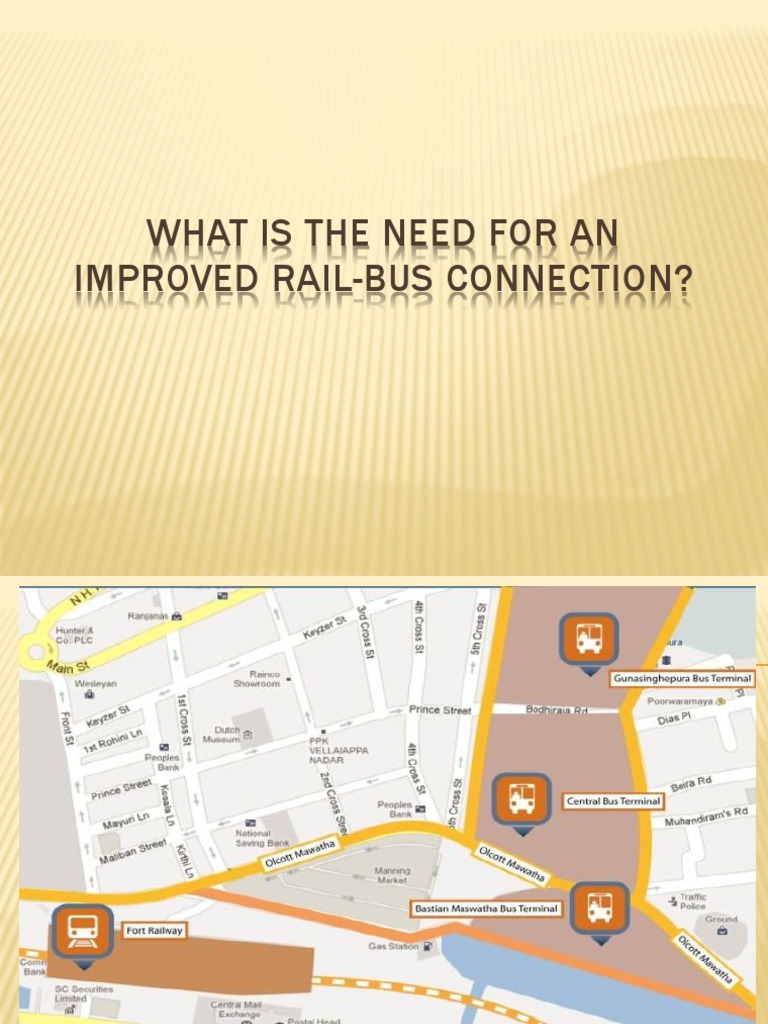 What Is The Need For An Improved Rail-Bus Connection? | PDF