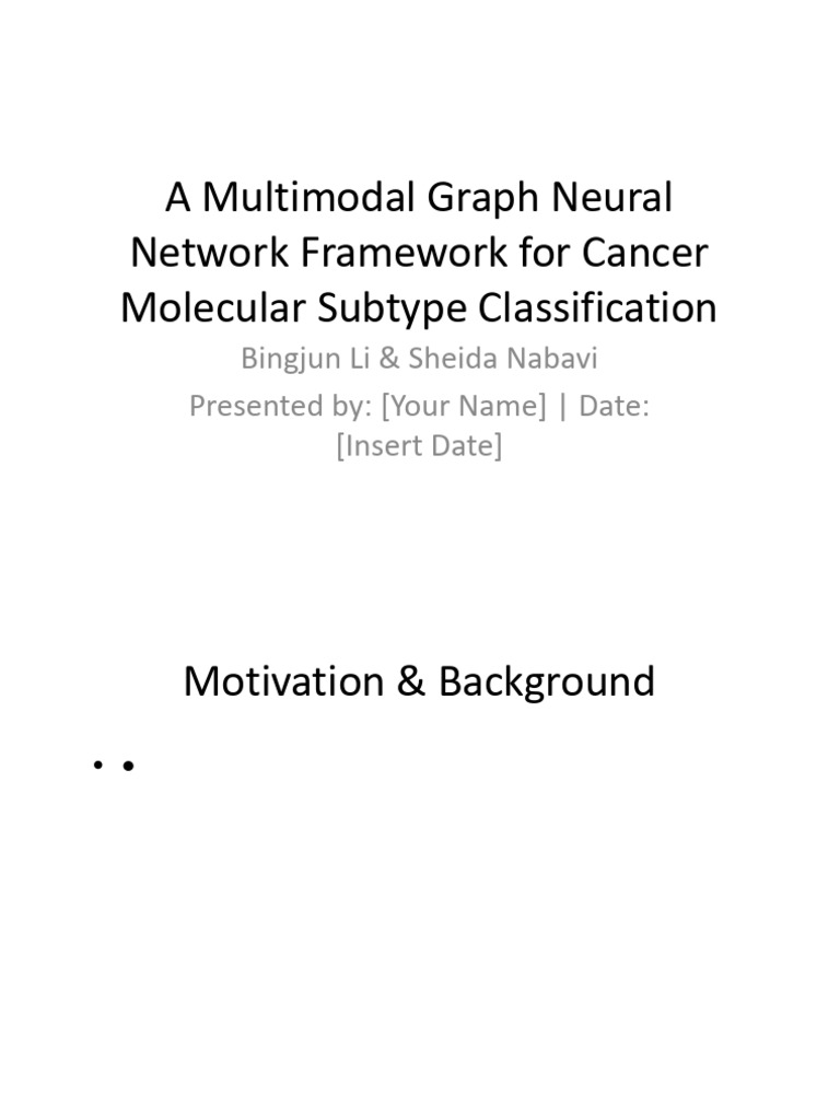 Multimodal GNN Cancer Subtypes Presentation | PDF