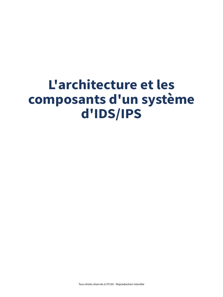 02.L'Architecture Et Les Composants d'Un Système d'IDS-IPS | PDF ...