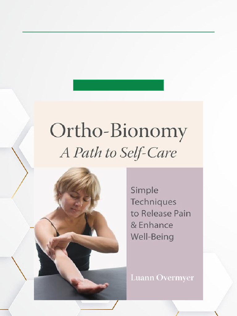 Ortho Bionomy A Path To Self Care ISBN 1556437919, 9781556437915 High ...