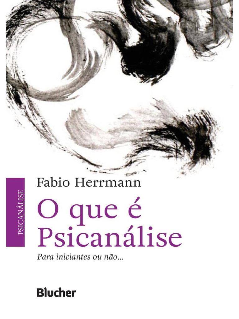 O Que É Psicanálise Fabio Hermann Coleção Primeiros Passos 14 Ed | PDF