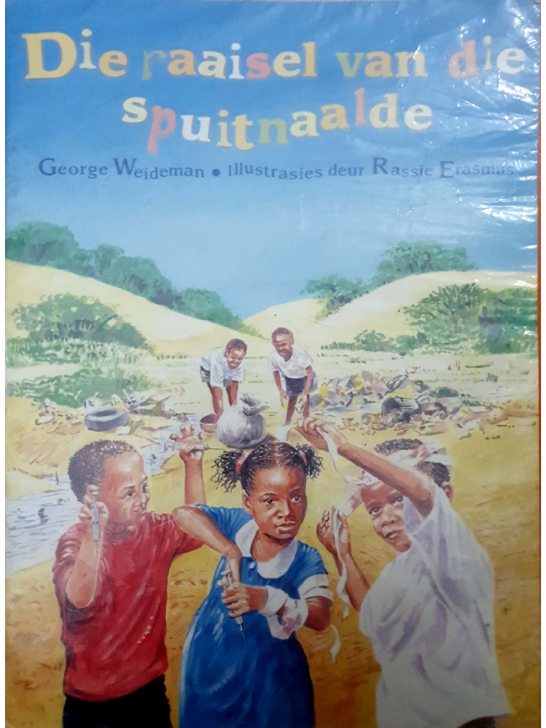 Graad 3 - Die Raaisel Van Dir Die Spuitnaalde | PDF