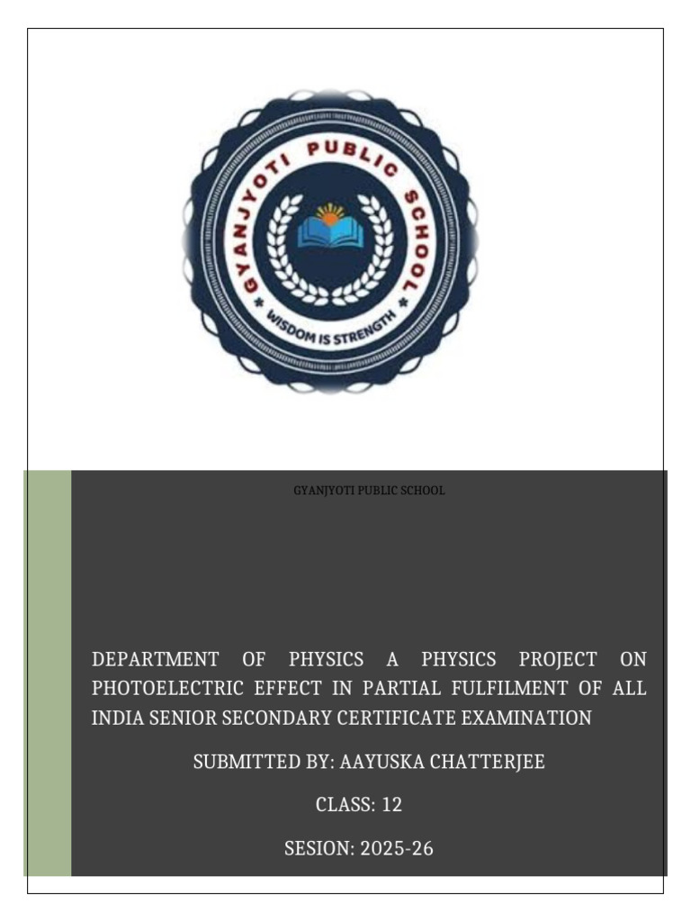 Photoelectric Effect Project Class12 | PDF | Photoelectric Effect | Photon