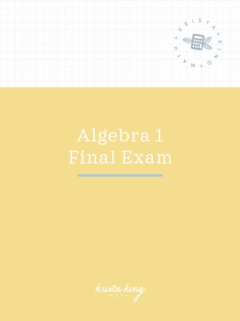 Algebra 1 Final Exam Overview | PDF | Quadratic Equation | Elementary ...
