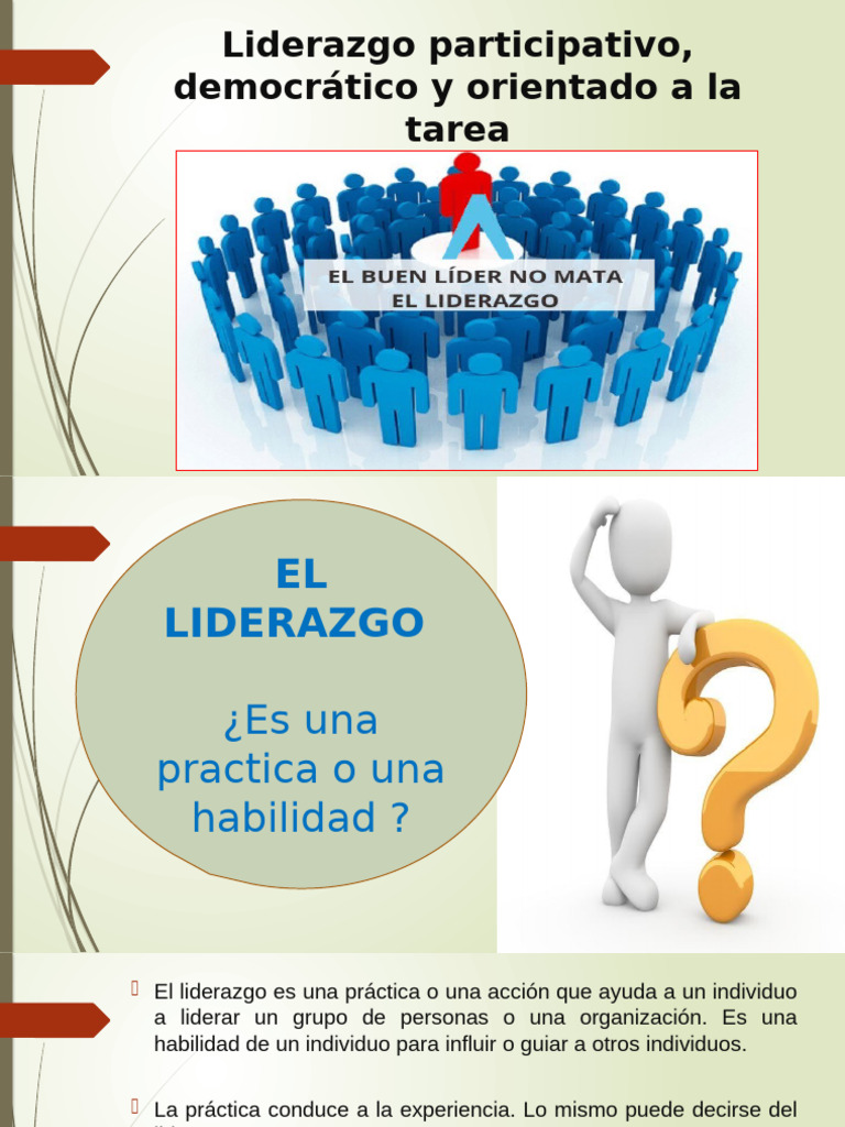 Liderazgo Participativo, Democrático y Orientado A La Tarea | PDF ...